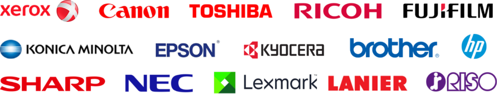 Xerox , Canon , Toshiba , Ricoh , Fujifilm , Konica Minolta , Epson , Kyocera , Brother , HP , Sharp , NEC , Lexmark , Lanier , Riso